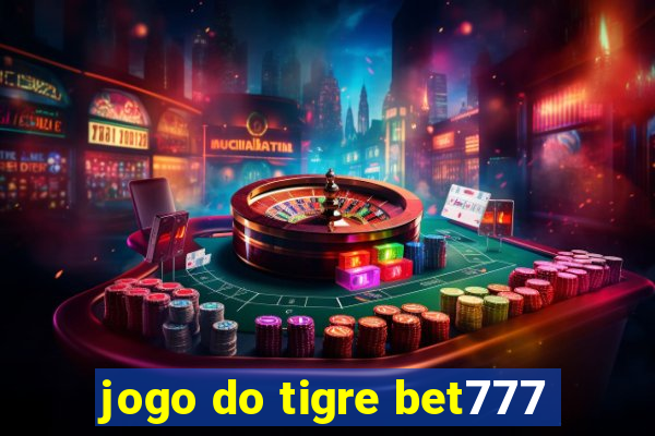 jogo do tigre bet777